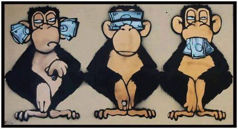 scimmie che non vedono non sentono e non parlano perchè corrotte da molto denaro